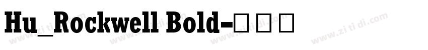 Hu_Rockwell Bold字体转换